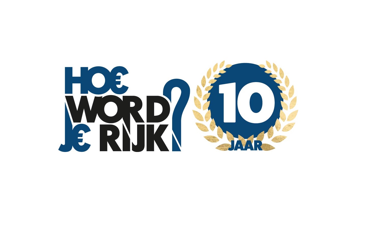 'Hoe word je rijk?' bestaat tien jaar Money Start