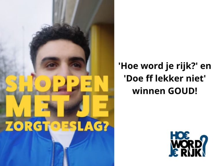 Content Marketing Awards voor Hoe word je Rijk en Doe ff lekker niet winnen Goud